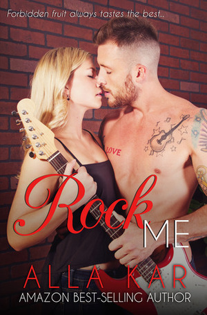 Rock Me by Alla Kar