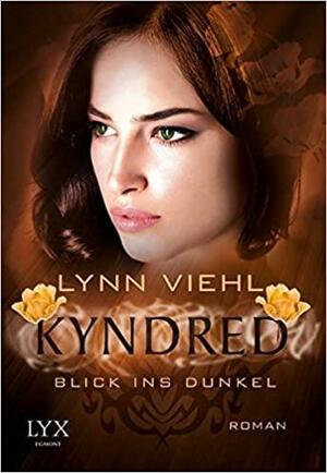 Blick ins Dunkel by Lynn Viehl