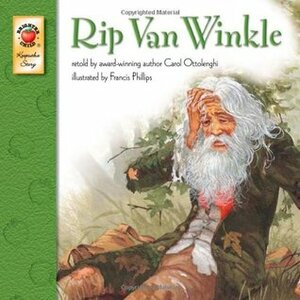 Rip Van Winkle by Carol Ottolenghi