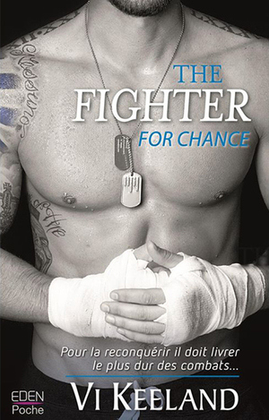 The Fighter for Chance by Vi Keeland