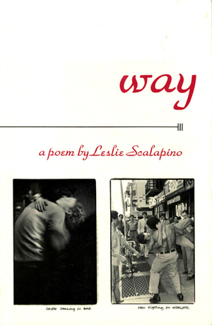 way by Leslie Scalapino