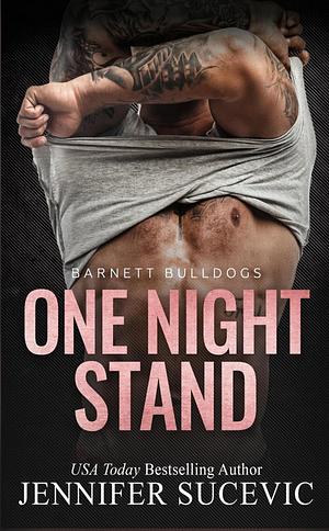 One Night Stand by Jennifer Sucevic