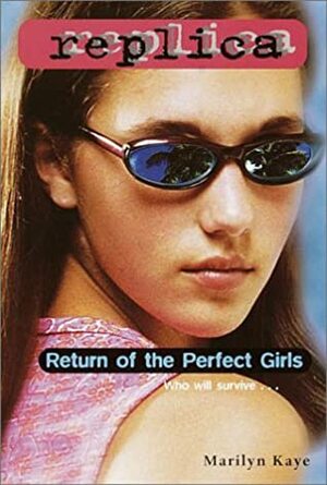 Return of the Perfect Girls by Marilyn Kaye