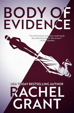 Body of Evidence by Rachel Grant