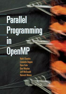 Parallel Programming in Openmp by Ramesh Menon, Leo Dagum, Rohit Chandra