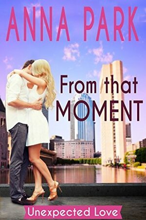 From That Moment by Anna Park