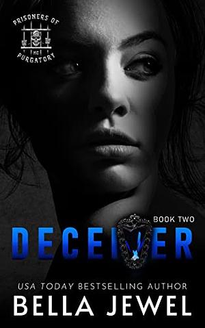 Deceiver by Bella Jewel