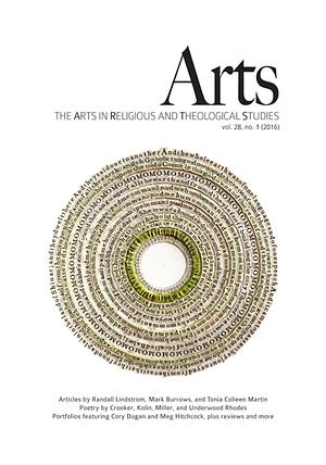 ARTS: The Arts in Religious and Theological Studies, Vol. 28, No. 1 by Kimberly Vrudny