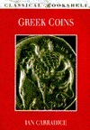 Greek Coins by Ian Carradice