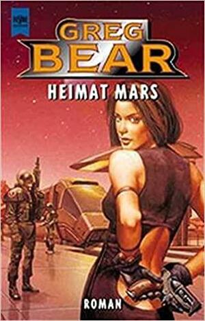 Heimat Mars by Greg Bear