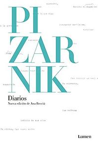 Diarios: Nueva edición de Ana Becciu by Alejandra Pizarnik, Alejandra Pizarnik