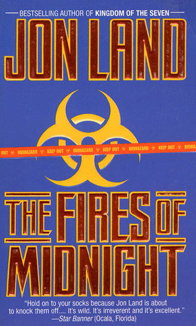 The Fires of Midnight by Jon Land