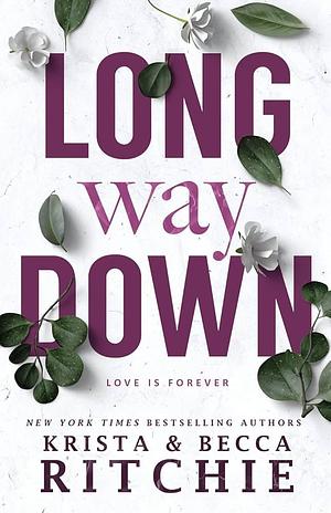 Long Way Down by Krista Ritchie