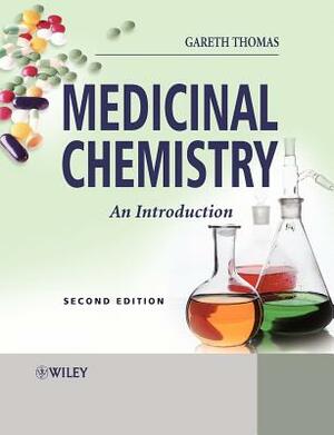Medicinal Chemistry 2e by Gareth Thomas
