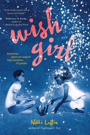 Wish Girl by Nikki Loftin