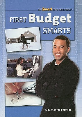 First Budget Smarts by Judy Monroe Peterson