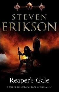 Reaper's Gale by Steven Erikson