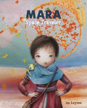 Mara the Space Traveler by An Leysen