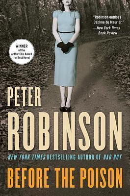 BEFORE POISON by Peter Robinson, Peter Robinson