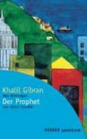 Der Prophet by Suheil Bushrui, Kahlil Gibran