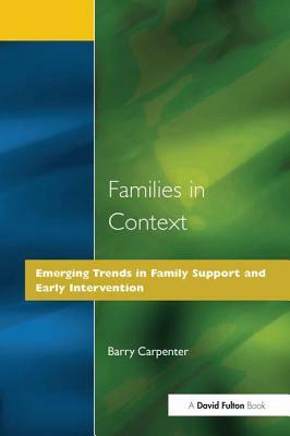 Families in Context by Barry Carpenter