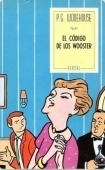 El código de los Wooster by P.G. Wodehouse