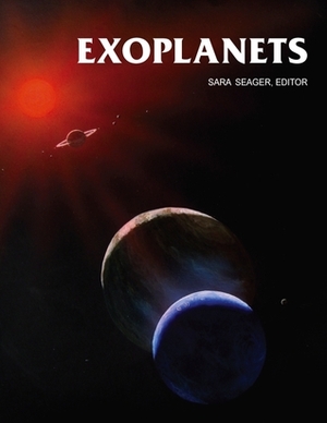 Exoplanets by Sara Seager