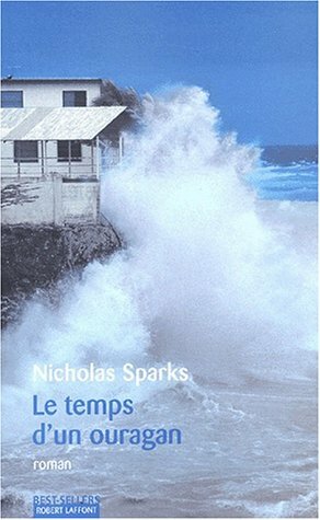 Le Temps d'un ouragan by Viviane Mikhalkov, Nicholas Sparks