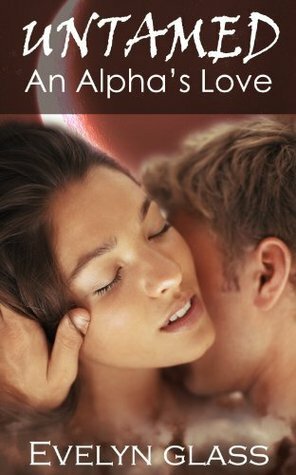 An Alpha's Love by Evelyn Glass