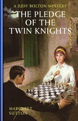 Pledge of the Twin Knights #36 by Margaret Sutton