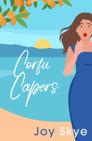 Corfu Capers by Joy Skye