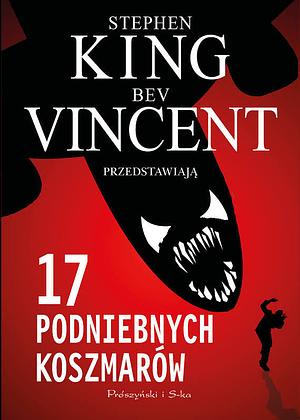 17 podniebnych koszmarów by Stephen King, Bev Vincent