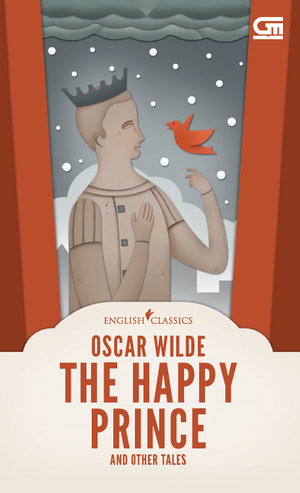 The Happy Prince And Other Tales by Oscar Wilde