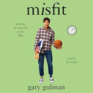 Misfit by Gary Gulman