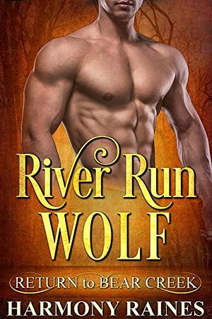 River Run Wolf by Harmony Raines