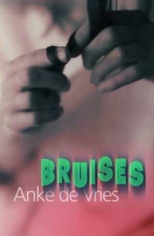 Bruises by Anke de Vries