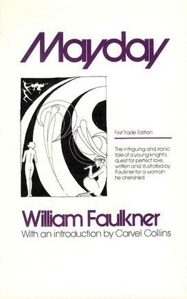 Mayday by William Faulkner