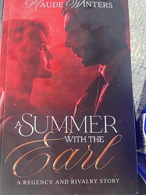 A Summer with the Earl by Maude Winters