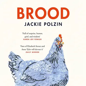 Brood by Jackie Polzin