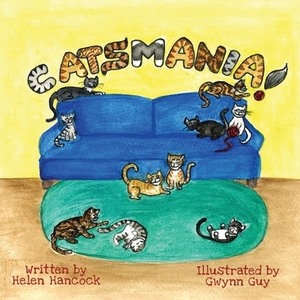 Catsmania! by Helen Hancock