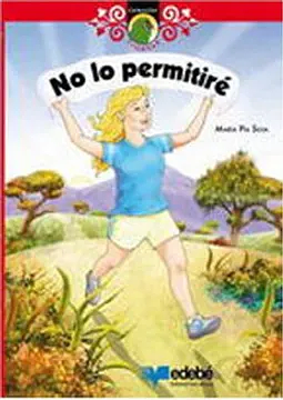 No lo permitiré by María Pía Silva