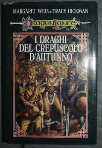 Dragonlance - I Draghi del crepuscolo d'Autunno by Margaret Weis, Tracy Hickman