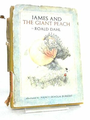 James and the Giant Peach by Roald Dahl