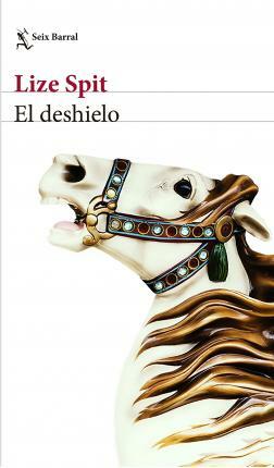 El deshielo by Lize Spit