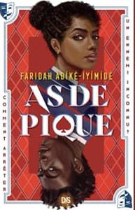 As de pique by Faridah Àbíké-Íyímídé