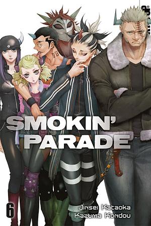 Smokin' Parade, Band 6 by Jinsei Kataoka, Kazuma Kondou