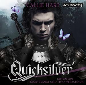 Quicksilver  by Callie Hart