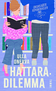 Hattaradilemma by Ulla Onerva