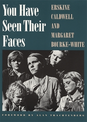 You Have Seen Their Faces by Erskine Caldwell