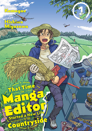 That Time the Manga Editor Started a New Life in the Countryside 1 by Kumagae